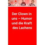 Der Clown in uns - Humor und die Kraft des Lachens Lübeck 01. - 03. November 2024